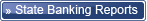State Banking Reports