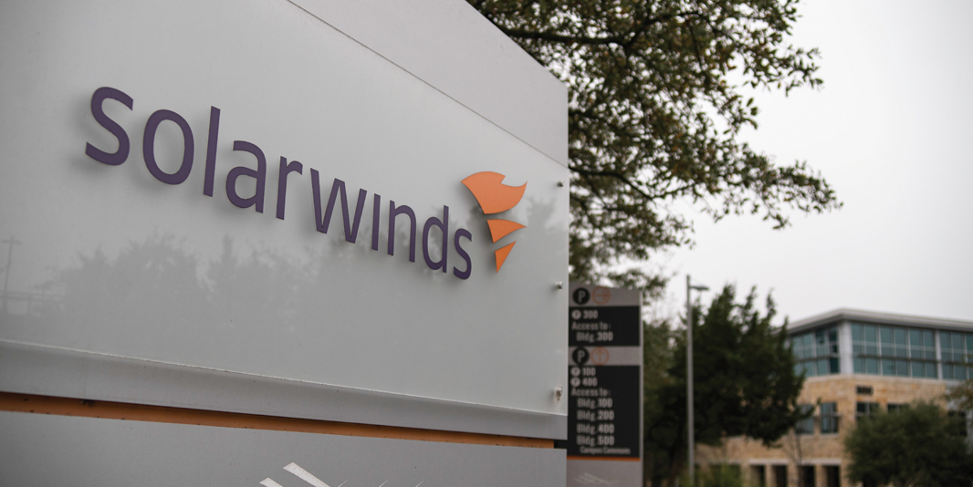 CYBERATTACK: Russian hackers targeted SolarWinds network software because it was used by government entities. The result? Some 18,000 customers’ data was exposed to criminal intelligence gatherers.