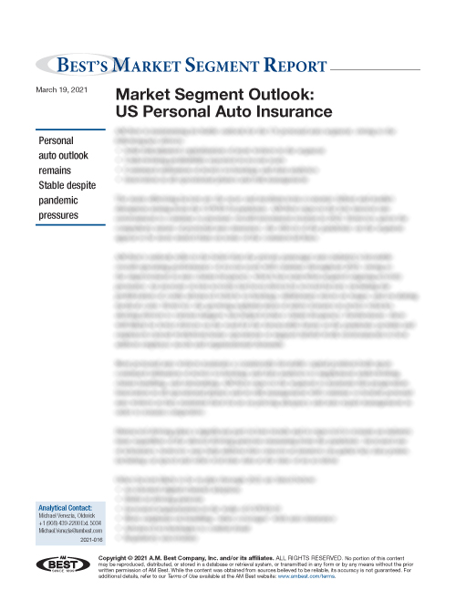 Market Segment Report: Market Segment Outlook: US Personal Auto Insurance