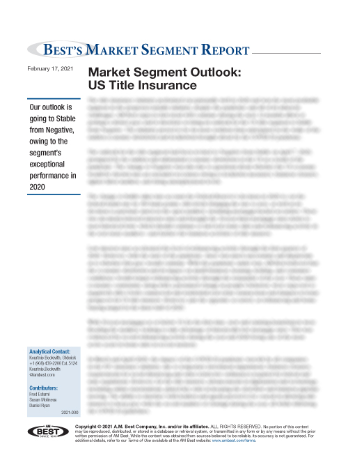 Market Segment Report: Market Segment Outlook: US Title Industry