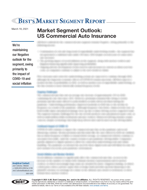 Market Segment Report: Market Segment Outlook: US Commercial Auto Insurance