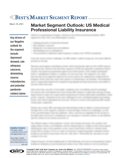 Market Segment Report: Market Segment Outlook: US Medical Professional Liability Insurance