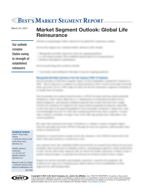 Market Segment Report: Market Segment Outlook: Global Life Reinsurance
