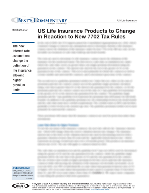 Commentary: US Life Insurance Products to Change in Reaction to New 7702 Tax Rules