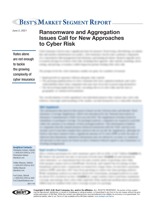 Market Segment Report: Ransomware and Aggregation Issues Call for New Approaches to Cyber Risk