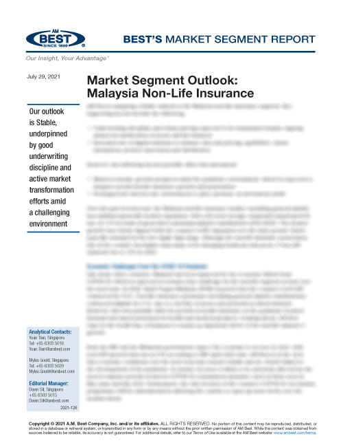 Market Segment Report: Market Segment Outlook: Malaysia Non-Life Insurance