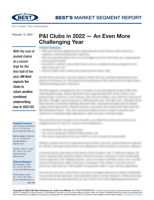 Market Segment Report: P&I Clubs in 2022 — An Even More Challenging Year
