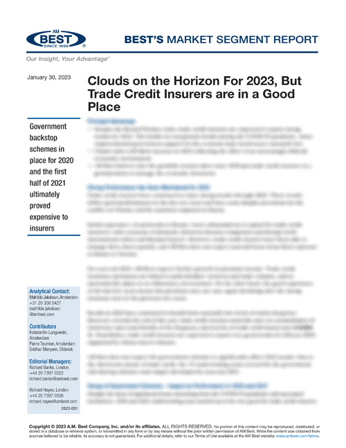 Market Segment Report: Clouds on the Horizon For 2023, But Trade Credit Insurers are in a Good Place
