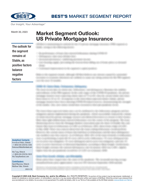 Market Segment Report: Market Segment Outlook: US Private Mortgage Insurers Insurance