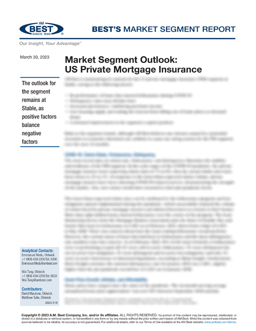 Market Segment Report: Market Segment Outlook: US Private Mortgage Insurers Insurance
