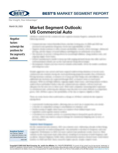 Market Segment Outlook: Market Segment Outlook: US Commercial Auto Insurance