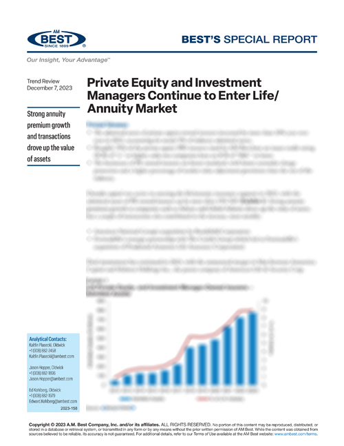 Special Report: Private Equity and Investment Managers Continue to Enter Life/Annuity Market