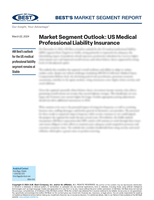 Market Segment Report: Market Segment Outlook: US Medical Professional Liability Insurance