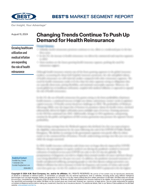 Market Segment Report: Changing Trends Continue To Push Up Demand for Health Reinsurance