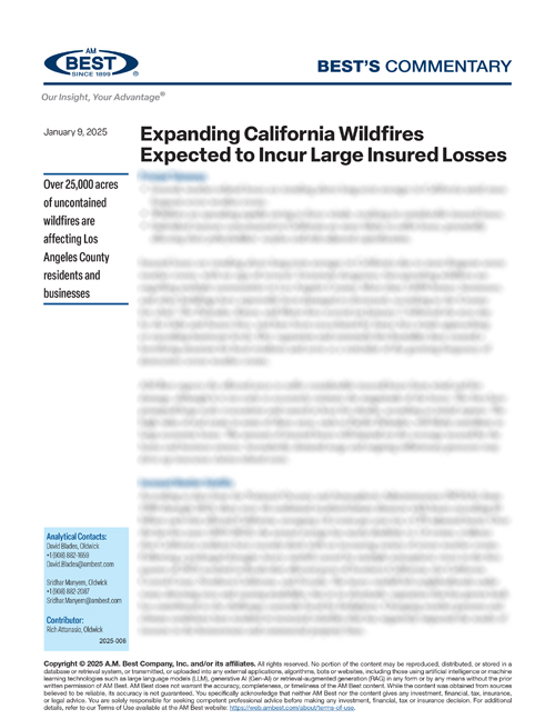 Commentary: Expanding California Wildfires Expected to Incur Large Insured Losses