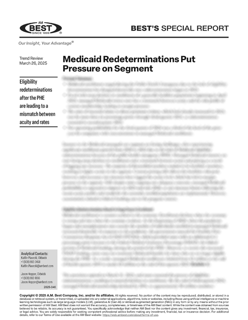 Special Report: Medicaid Redeterminations Put Pressure on Segment