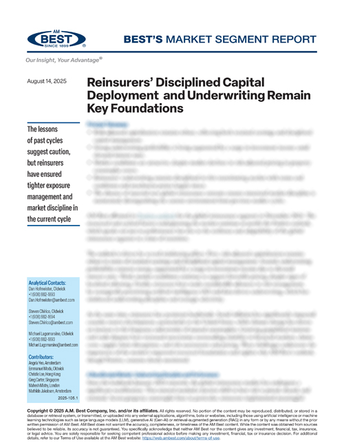 Market Segment Report: Reinsurers’ Disciplined Capital Deployment and Underwriting Remain Key Foundations