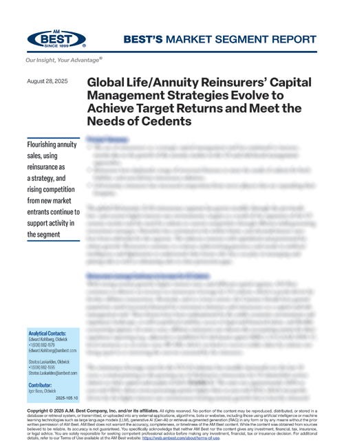 Market Segment Report: Global Life/Annuity Reinsurers’ Capital Management Strategies Evolve to Achieve Target Returns and Meet the Needs of Cedents