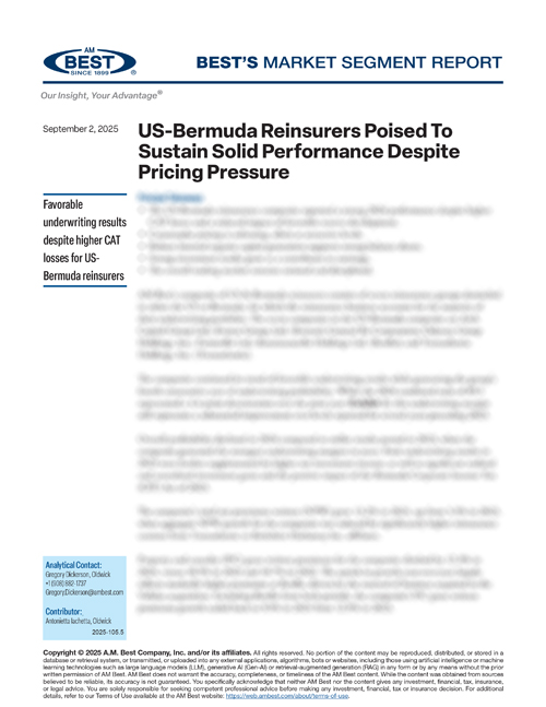 Market Segment Report: US-Bermuda Reinsurers Poised To Sustain Solid Performance Despite Pricing Pressure