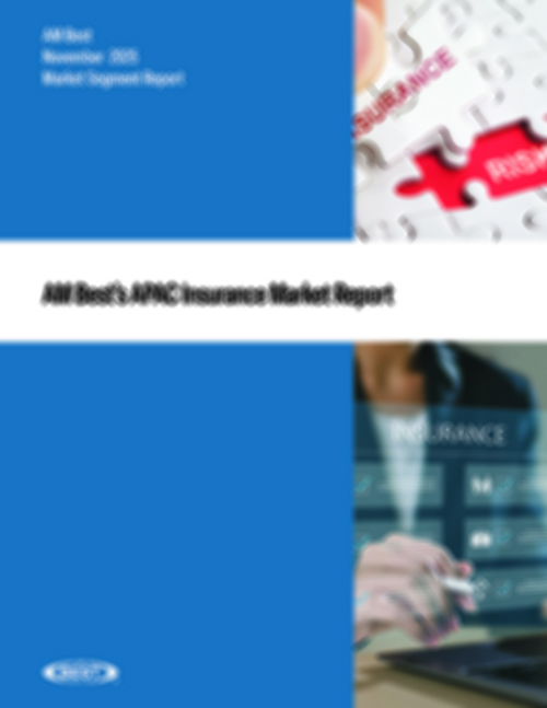 Market Segment Report: AM Best’s APAC Insurance Market Report