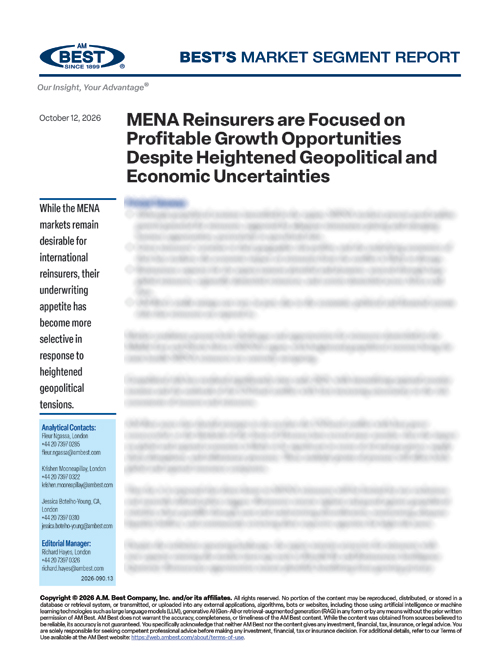 Market Segment Report: MENA Reinsurers are Focused on Profitable Growth Opportunities Despite Heightened Geopolitical and Economic Uncertainties
