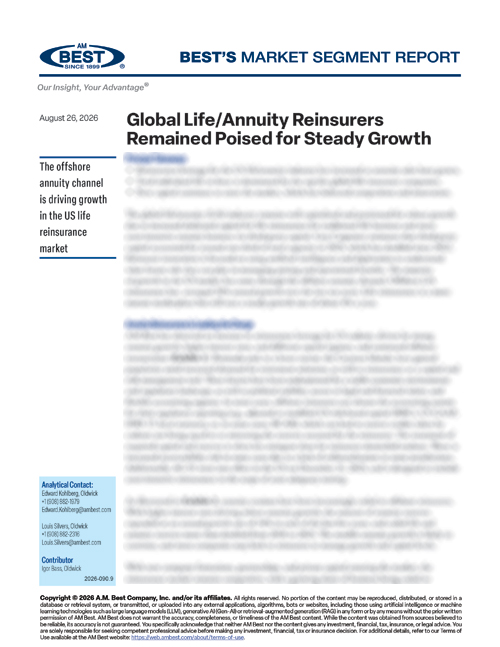 Market Segment Report: Global Life/Annuity Reinsurers Remained Poised for Steady Growth